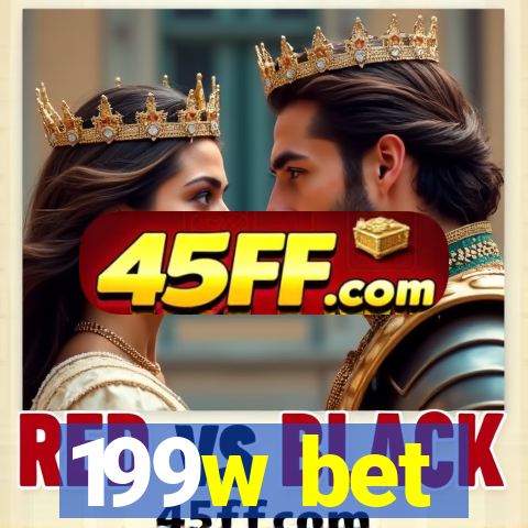199w bet